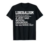 Parodia de la definición del liberalismo! Sarcasmo USA Elecciones 2024 Camiseta