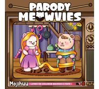 Parody Meowvies: Livro de Colorir Travesso e Fofo para Adultos com Gatos Felpudos e Amigos Aconchegantes em Cenas Engraçadas Inspiradas em Filmes