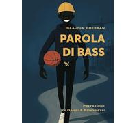 Parola di Bass