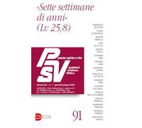 Parola spirito e vita. Quaderni di lettura biblica. «Sette settimane di anni» (2025) (Vol. 1)