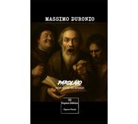 Parolaio: Non so se mi spiego (Xpress Poesie)