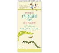 Parole belle per donne sempre di corsa. Calendario 2026 (Giorni felici)