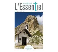 Parole et Prière L'Essentiel n°147 juillet 2025