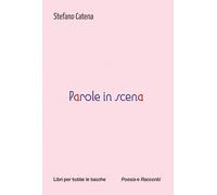 Parole in scena (Libri per tutte le tasche)