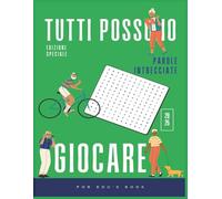 Parole Intrecciate 2026: Il grande libro di giochi di parole per tutte le età: Giochi su carta per allenare la mente, migliorare concentrazione e ... senza schermi (Tutti Possono Giocare)
