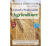 Parole Intrecciate su Lavori e Professioni "Avvocato" - Per tutte le età (13+): Allena la mente divertendoti, unisci gioco e conoscenza: un viaggio ... (Parole Intrecciate - Lavori e Professioni)
