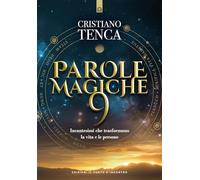 Parole magiche (Vol. 9) (Nuove frontiere del pensiero)