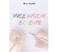 Parole Magiche E Colorate (ebook)