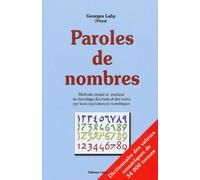 Paroles de nombres: Méthode simple et pratique de décodage des mots et des noms par leurs équivalences numériques