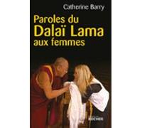 Paroles Du Dalaï Lama Aux Femmes (ebook)