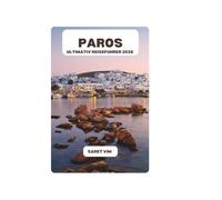 PAROS ULTIMATIV REISEFUHRER 2026