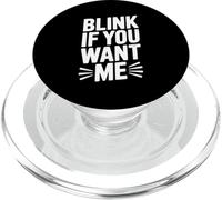 Parpadea si me Quieres Divertido coqueto para Parejas PopSockets PopGrip para MagSafe