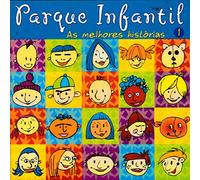 Parque Infantil - Parque Infantil - As Melhores Historias [CD] 2001
