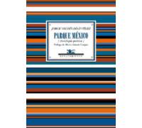 Parque Mexico (antologia Poetica)