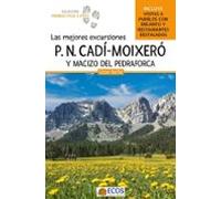Parque Natural Cadí-moixeró Y Macizo Del Pedraforca (ebook)