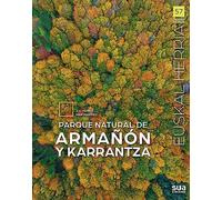 Parque natural de Armañon y Karrantza: 57 (Euskal Herria liburuak)