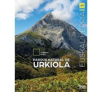 Parque natural de Urkiola: 49 (Euskal Herria liburuak)