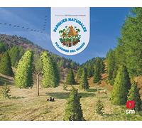 Parques naturales pulmones del mundo (Nivel 2). Explora