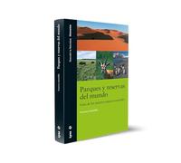 Parques y reservas del mundo: Guía de los mejores espacios naturales (Descubrir la Naturaleza)