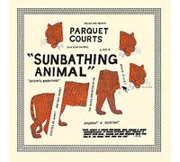 Parquet Courts - Sunbathing Animal / Pilgrims to Nowhere [7''] [Vinilo]