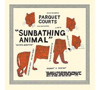 Parquet Courts - Sunbathing Animal [Vinilo]