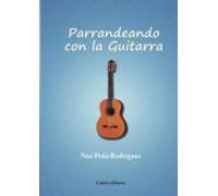 Parrandeando Con La Guitarra