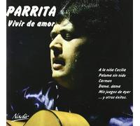 Parrita - Vivir de Amor [Import]