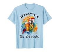 Parrot Drinking Its Beer Oclock Somewhere Always 5 O'Clock Camiseta, Hombre, Azul Bebé, L