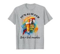 Parrot Drinking Its Beer Oclock Somewhere Always 5 O'Clock Camiseta, Hombre, Gris Jaspeado, L