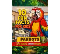 Parrots: 10 Fun Facts for Kids - Super Hilarious Learning Cartoons! (Laugh While Learning)