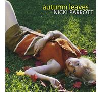 Parrott Nicki - Autumn Leaves