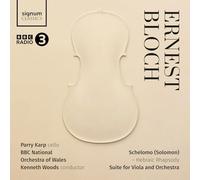 Parry Karp - Ernest Bloch: Schelomo (Hebräische Rhapsody) - Suite für Viola und Orchester