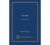 Parsifal: a festival-drama
