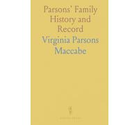 Parsons' Family History and Record