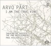 Part, A. - I Am The True Vine: Arvo Part by Part, A. Import edition (2000) Audio CD