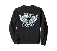 Part Time Human Full Time Angel Parents Kids Cool Wings Sudadera