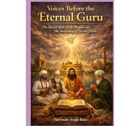 Part two: Voices Before the Eternal Guru: The Saints Who Broke the Walls of Caste and Ritual