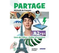 PARTAGE A2/B1 LIVRE+CAHIER