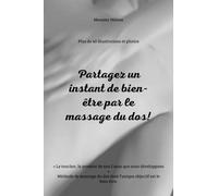 Partagez un instant de bien-être par le massage du dos!