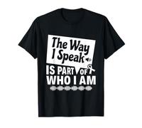 Parte De Lo Que Soy: Conciencia De La Tartamudez Camiseta