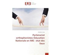 Partenariat orthophonistes-Éducation Nationale en IME: état des lieux