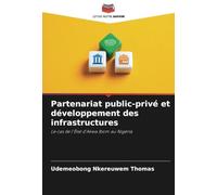 Partenariat public-privé et développement des infrastructures: Le cas de l'État d'Akwa Ibom au Nigeria