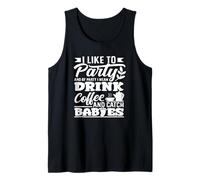 Partera Me gusta tomar café de fiesta Bebés Camiseta sin Mangas