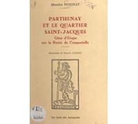 Parthenay Et Le Quartier Saint-jacques (ebook)