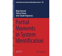 Partial Moments in System Identification