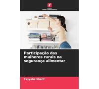 Participação das mulheres rurais na segurança alimentar