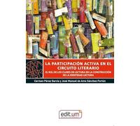 PARTICIPACION ACTIVA EN EL CIRCUITO LITERARIO, LA (EDUCAR Y APRENDER)