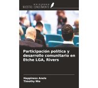 Participación política y desarrollo comunitario en Etche LGA, Rivers