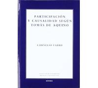 Participación y causalidad según Tomás de Aquino (Colección de pensamiento medieval y renacentista)