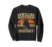 Participante involuntario de una Camiseta de idiocracia Sudadera